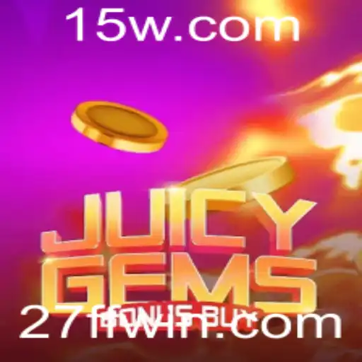 Descubra JuicyGemsBonusBuy: Um Jogo Empolgante de Slots com o Código 27FF