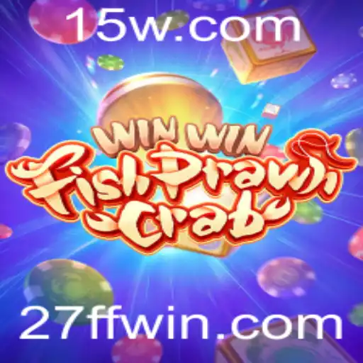 WinWinFishPrawnCrab: Explorando o Fascinante Jogo de Azar com a Palavra-Chave 27FF